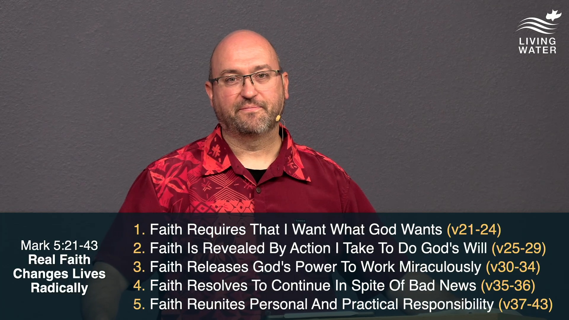 Pastor Jerry Simmons teaching Mark 5:21-43, Real Faith Changes Lives Radically