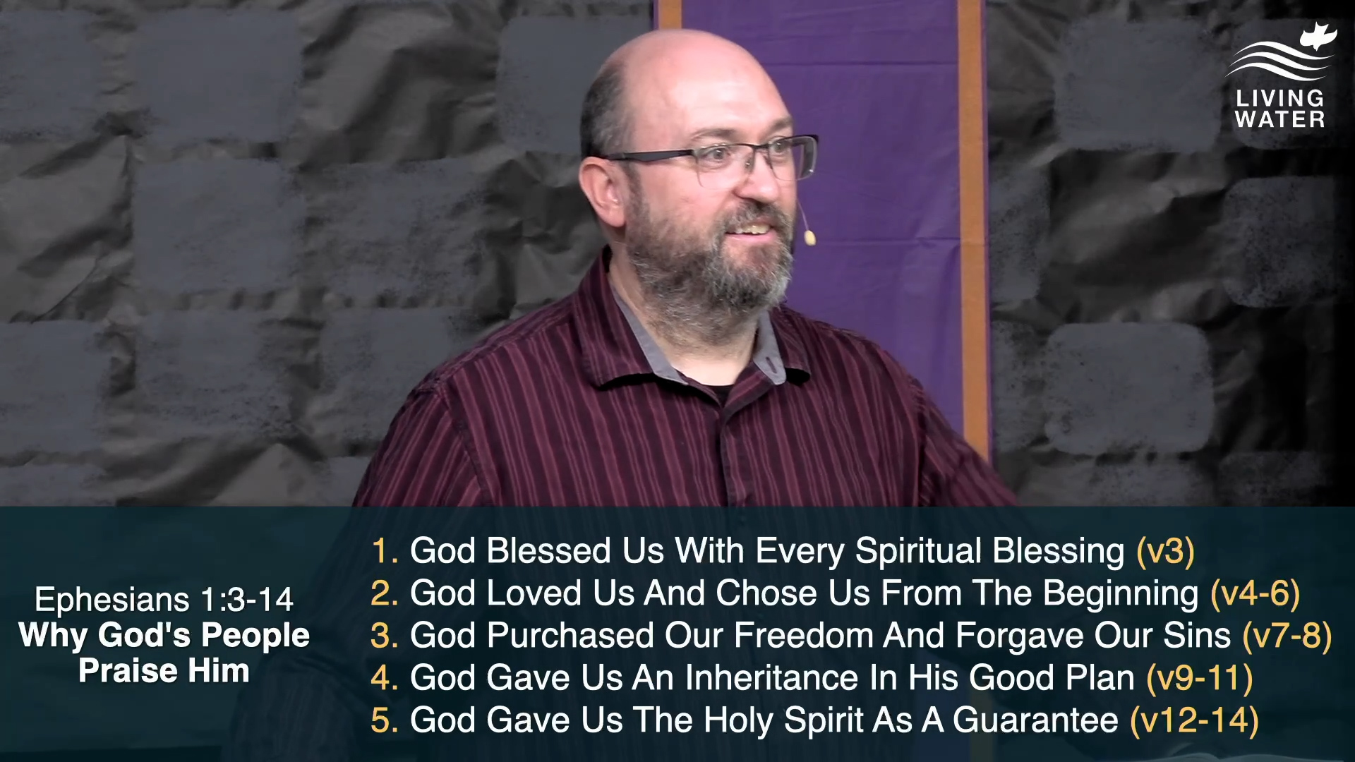 Pastor Jerry Simmons teaching Ephesians 1:3-14, Why God's People Praise Him