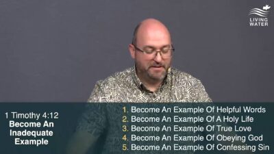 1 Timothy 4:12, Become An Inadequate Example