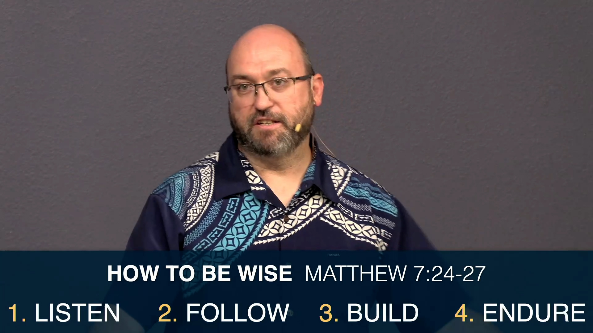 Pastor Jerry Simmons teaching Matthew 7:24-27, How To Be Wise